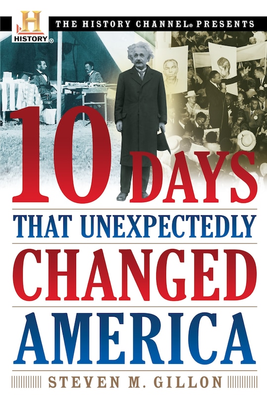 Couverture_10 Days That Unexpectedly Changed America