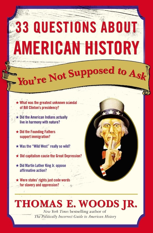 Front cover_33 Questions About American History You're Not Supposed To Ask