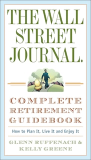 Front cover_The Wall Street Journal. Complete Retirement Guidebook