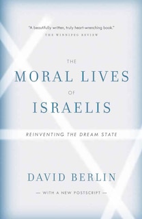 Front cover_The Moral Lives Of Israelis