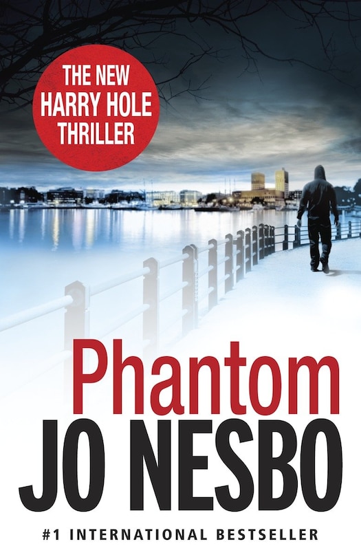 Phantom: A Harry Hole Novel