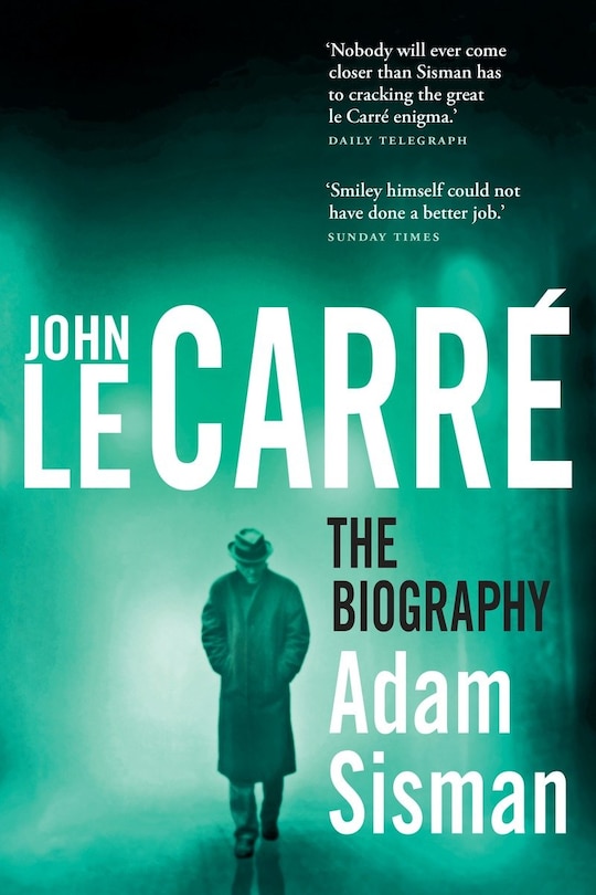 Couverture_John le Carr&eacute;: The Biography