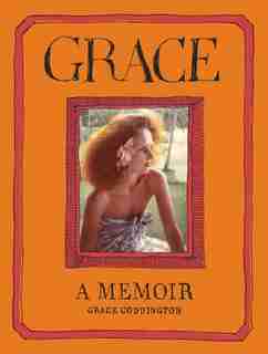 Grace: A Memoir by Grace Coddington