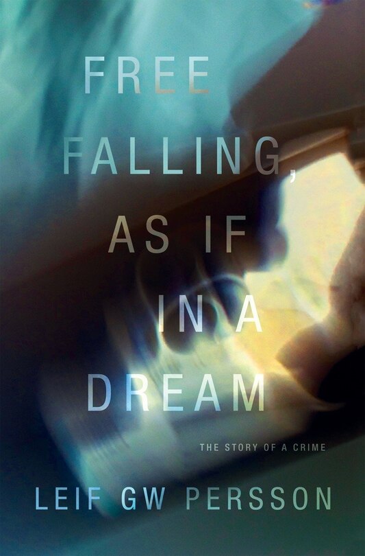 Front cover_Free Falling, As If In A Dream