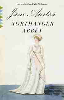 Northanger Abbey by Jane Austen