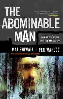 The Abominable Man: A Martin Beck Police Mystery (7) by Maj Sjowall