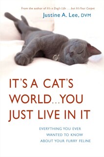 Couverture_It's A Cat's World . . . You Just Live In It