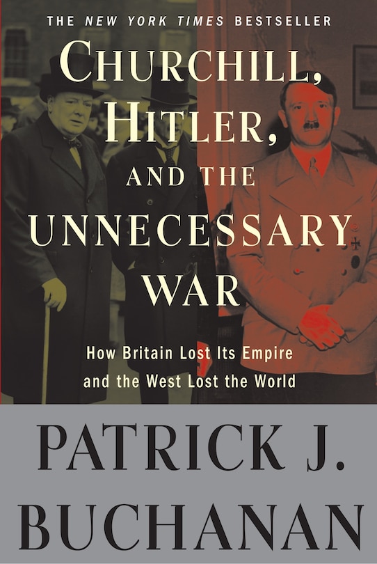 Couverture_Churchill, Hitler, And the Unnecessary War