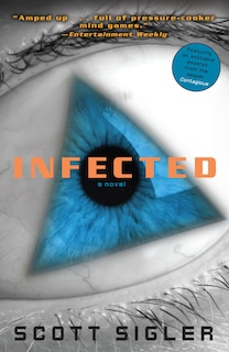 Infected: A Novel