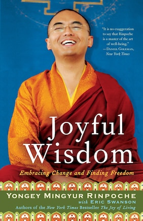 Joyful Wisdom: Embracing Change And Finding Freedom