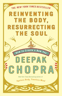 Front cover_Reinventing The Body, Resurrecting The Soul