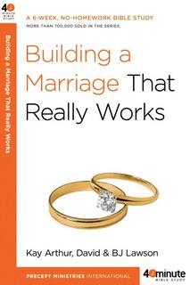 Front cover_Building A Marriage That Really Works