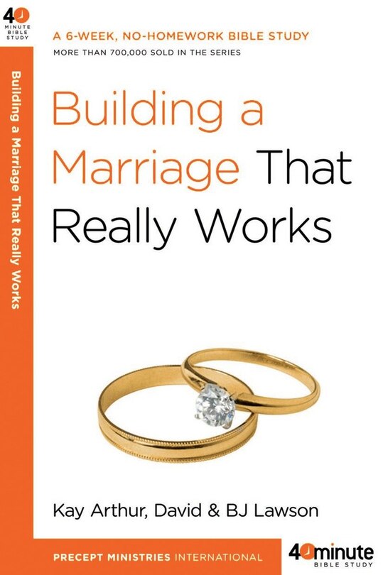 Front cover_Building A Marriage That Really Works