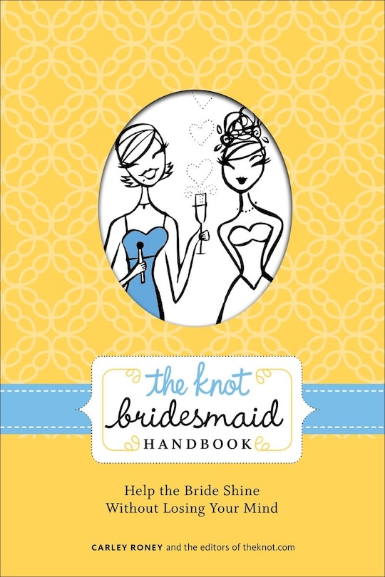 Front cover_The Knot Bridesmaid Handbook