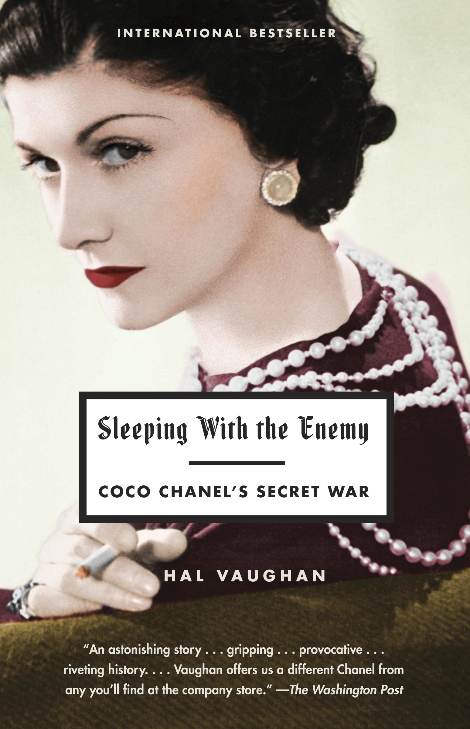 Sleeping With The Enemy Coco Chanel s Secret War Book By Hal Vaughan tp Indigo