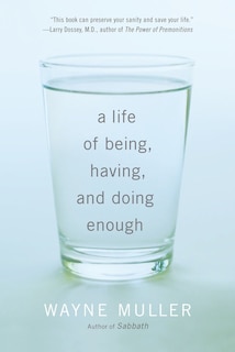 Couverture_A Life Of Being, Having, And Doing Enough