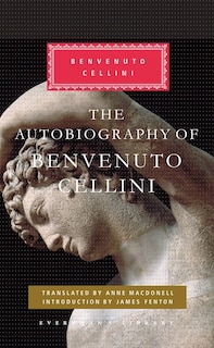 Couverture_The Autobiography Of Benvenuto Cellini