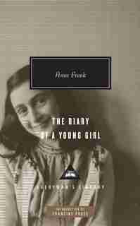 The Diary Of A Young Girl: Introduction By Francine Prose de Anne Frank