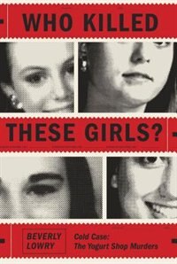 Front cover_Who Killed These Girls?