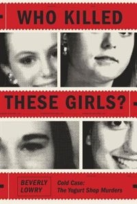 Front cover_Who Killed These Girls?
