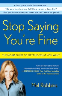 Front cover_Stop Saying You're Fine
