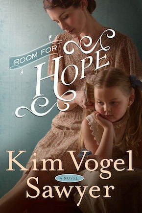 Room For Hope: A Novel