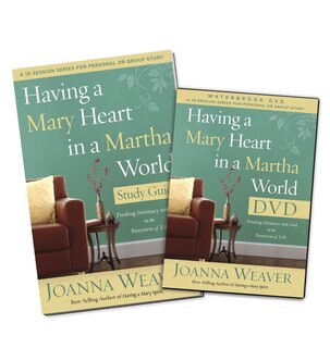Front cover_Having A Mary Heart In A Martha World Dvd Study Pack