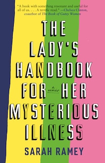 Front cover_The Lady's Handbook For Her Mysterious Illness