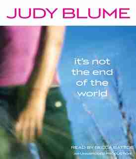 It's Not The End Of The World de Judy Blume