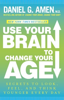 Couverture_Use Your Brain to Change Your Age