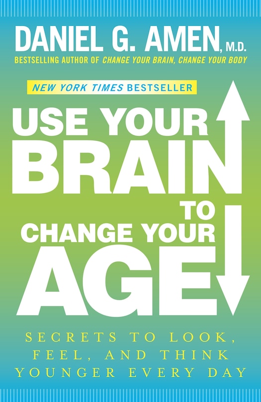 Couverture_Use Your Brain to Change Your Age
