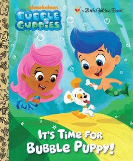 Front cover_It's Time For Bubble Puppy! (bubble Guppies)