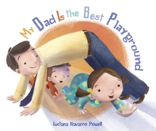 Couverture_My Dad Is The Best Playground
