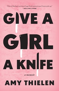 Front cover_Give A Girl A Knife