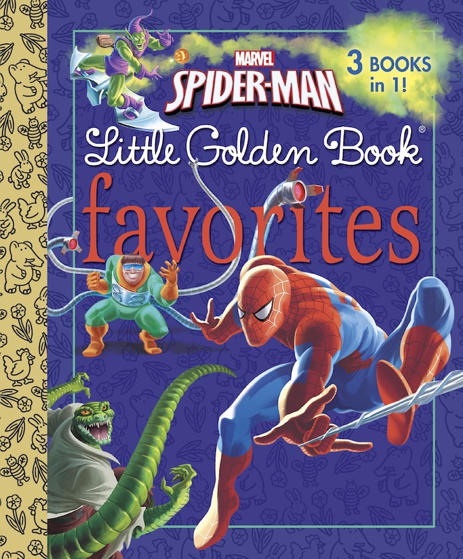 Front cover_Marvel Spider-man Little Golden Book Favorites (marvel: Spider-man)