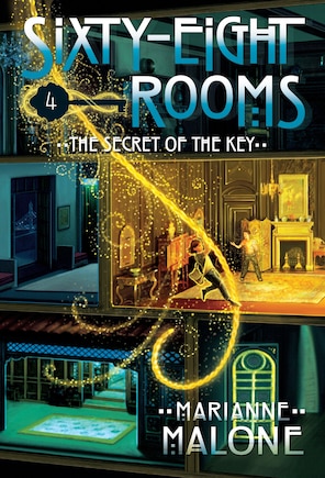 The Secret Of The Key: A Sixty-eight Rooms Adventure