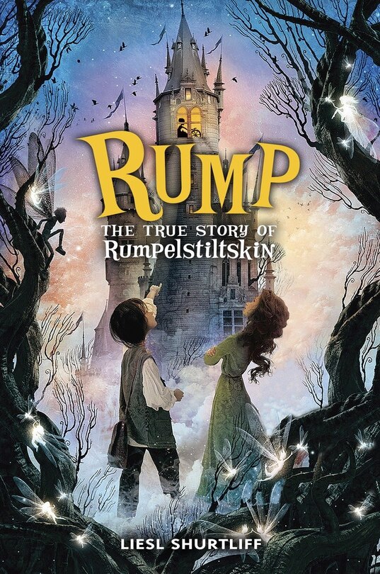 Front cover_Rump: The True Story Of Rumpelstiltskin