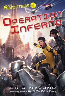 Front cover_The Resisters #4: Operation Inferno