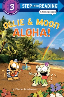 Front cover_Ollie & Moon: Aloha! (Step into Reading Comic Reader)