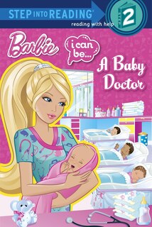 Front cover_I Can Be...a Baby Doctor (barbie)