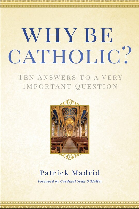 Couverture_Why Be Catholic?
