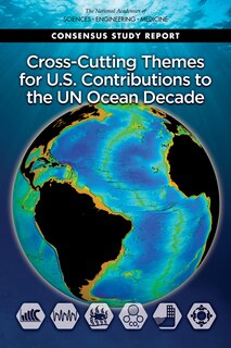 Front cover_Cross-Cutting Themes for U.S. Contributions to the Un Ocean Decade