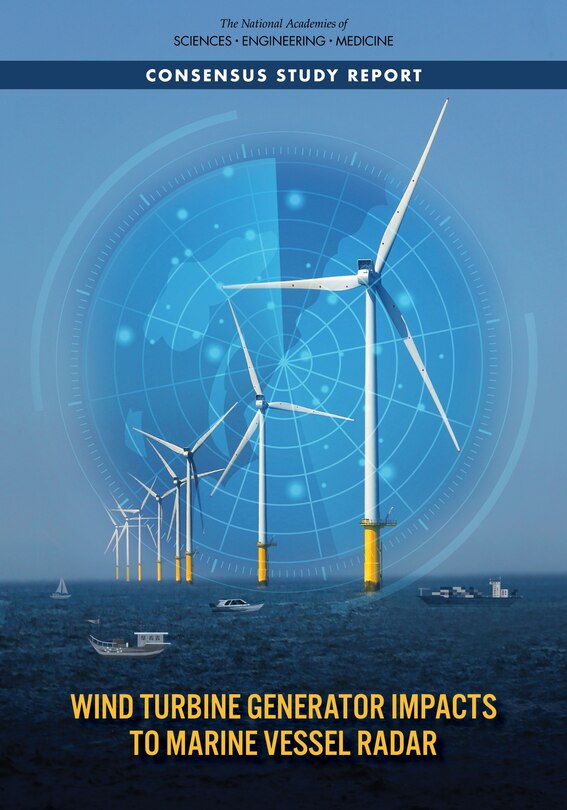 Front cover_Wind Turbine Generator Impacts to Marine Vessel Radar