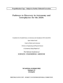 Pathways to Discovery in Astronomy and Astrophysics for the 2020s