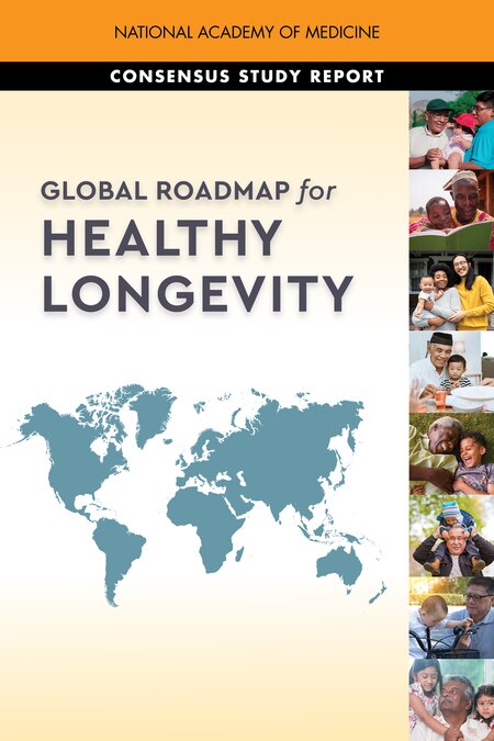Front cover_Global Roadmap for Healthy Longevity