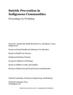 Suicide Prevention in Indigenous Communities: Proceedings of a Workshop