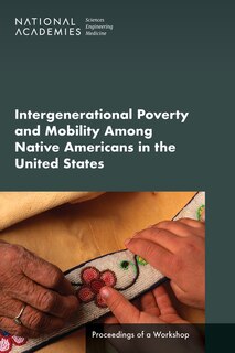 Front cover_Intergenerational Poverty and Mobility Among Native Americans in the United States