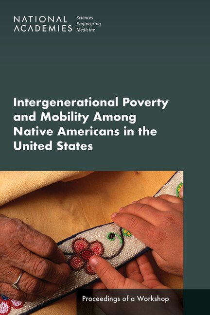 Front cover_Intergenerational Poverty and Mobility Among Native Americans in the United States
