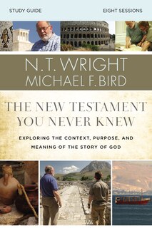 Front cover_The  New Testament You Never Knew Bible Study Guide