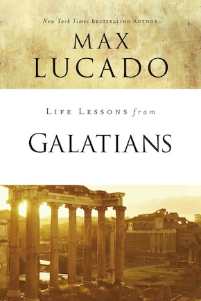 Life Lessons From Galatians: Free In Christ